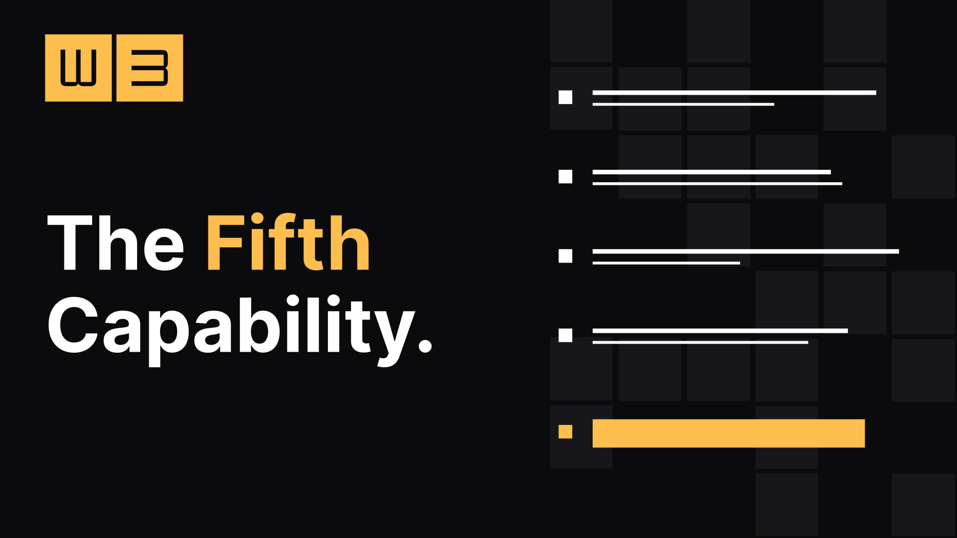 The Fifth Capability